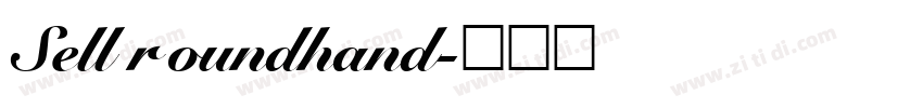 Sell roundhand字体转换